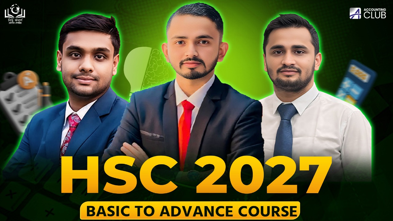 BASIC TO ADVANCED COURSE FOR HSC - 2027